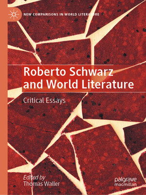 cover image of Roberto Schwarz and World Literature